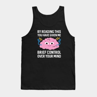 Brief Control Over Your Mind Tank Top